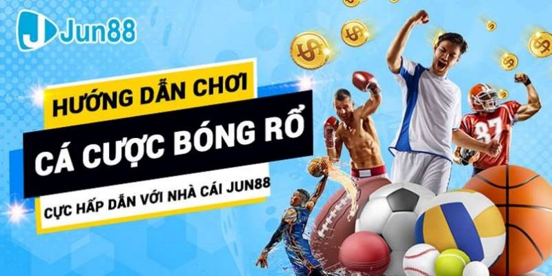 Giới thiệu sơ lược danh mục thể thao của đơn vị Jun88